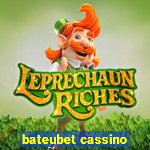 bateubet cassino